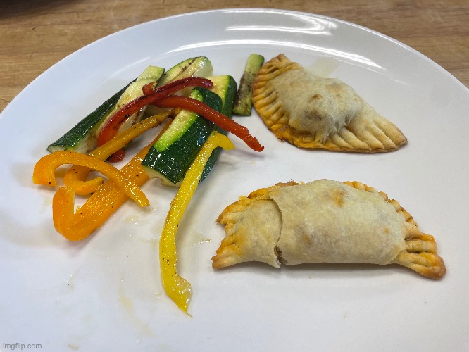 Empanadas and roasted vegetables I made in cooking class | made w/ Imgflip meme maker