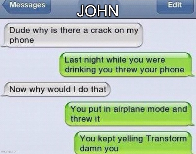 JOHN | made w/ Imgflip meme maker