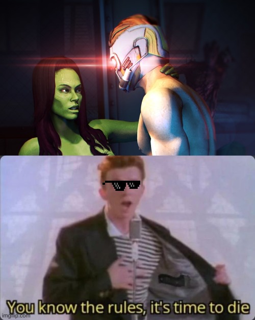 wtf is this template | image tagged in star lord gamora laser eyes,you know the rules it's time to die | made w/ Imgflip meme maker