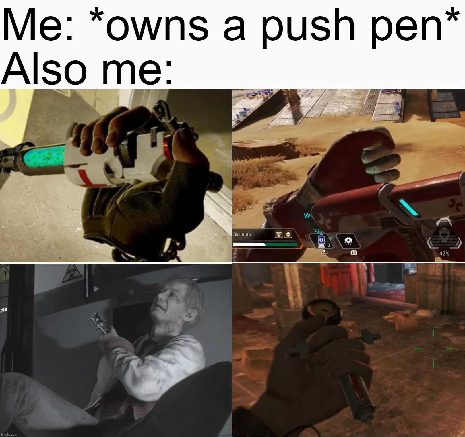Blank Comic Panel 2x2 | Me: *owns a push pen*
Also me: | made w/ Imgflip meme maker