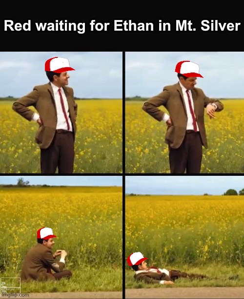 Mr bean waiting | Red waiting for Ethan in Mt. Silver | image tagged in mr bean waiting,pokemon,pokemon hgss,red,pokemon gsc | made w/ Imgflip meme maker