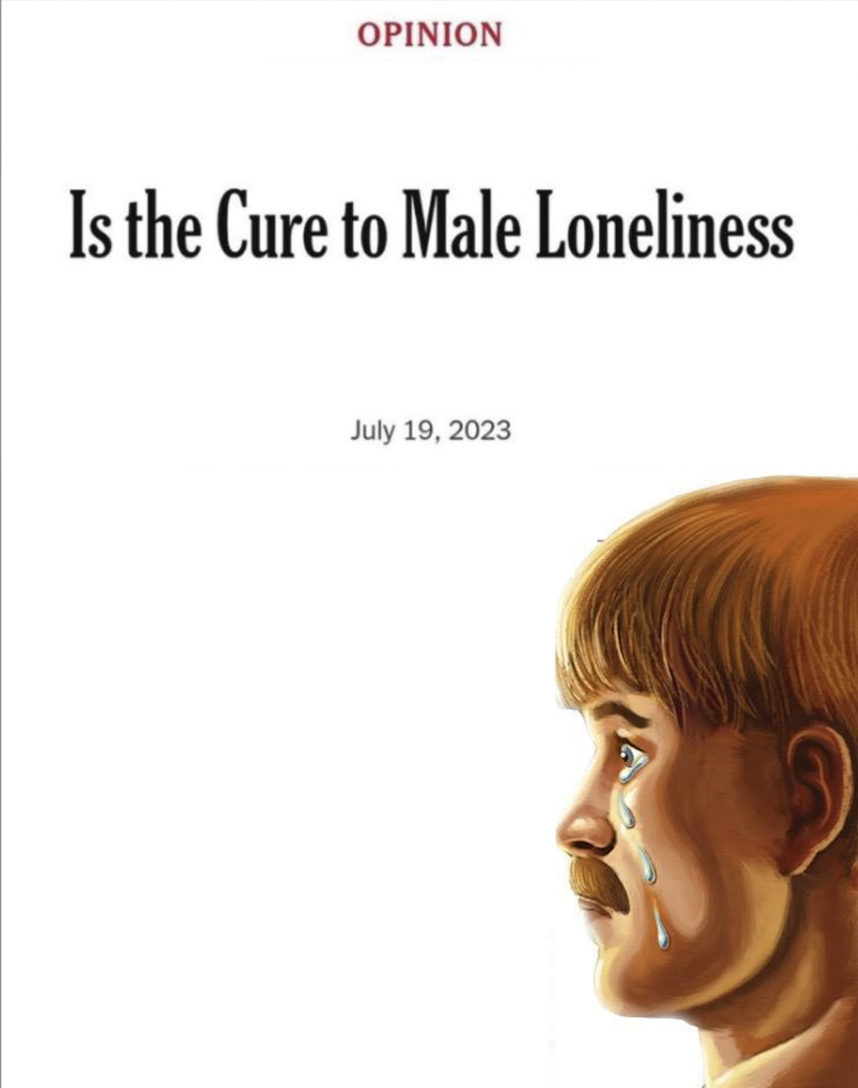 Is the cure to male loneliness image template Blank Meme Template