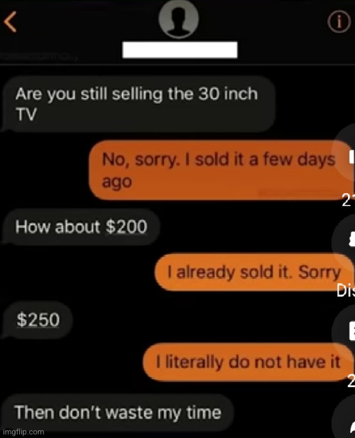 time to give this dude a bad review | image tagged in tv,sell out,annoying,idiots,funny texts,what the heck | made w/ Imgflip meme maker