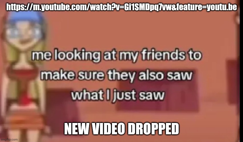 Watch it or I will gently pour boiling tar into your nostrils using a chuck-e-cheese animatronic | https://m.youtube.com/watch?v=Gi1SMDpq7vw&feature=youtu.be; NEW VIDEO DROPPED | made w/ Imgflip meme maker