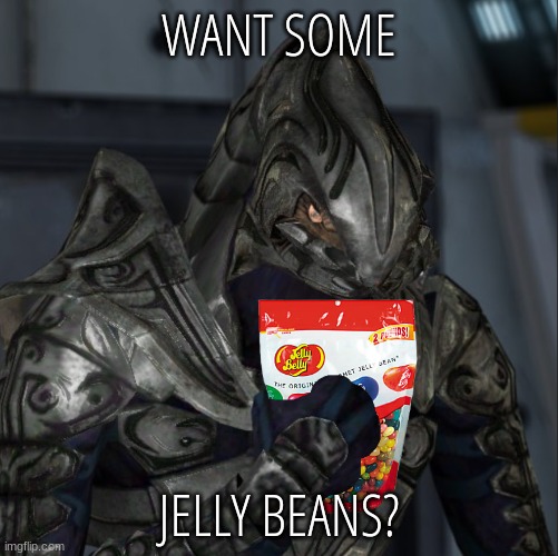 Want some Jelly Beans? | WANT SOME; JELLY BEANS? | image tagged in halo,arbiter,jellybean | made w/ Imgflip meme maker
