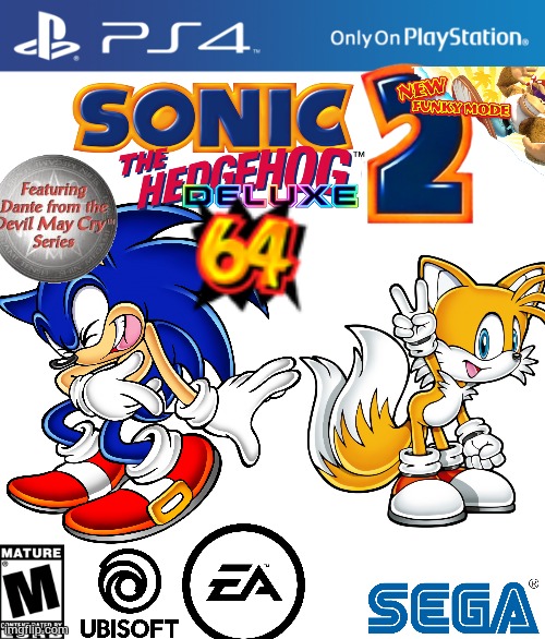Sonic the Hedgehog 2 Deluxe 64 Featuring Dante from the Devil May Cry series with new Funky Mode | image tagged in ps4 case,sonic meme | made w/ Imgflip meme maker