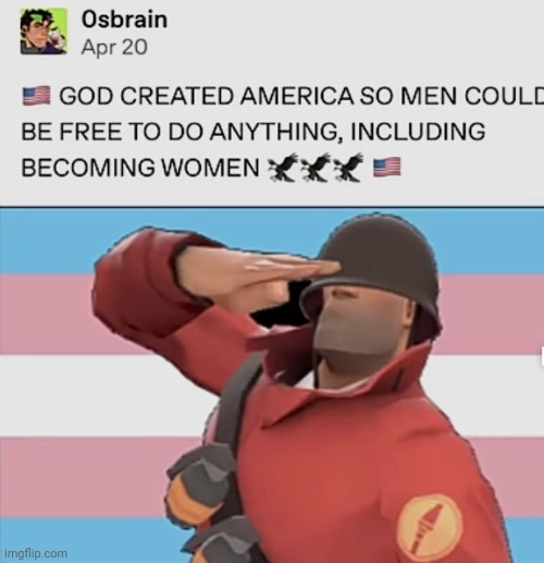 Just remember that | image tagged in shitpost,lgbtq,tf2,oh wow are you actually reading these tags | made w/ Imgflip meme maker