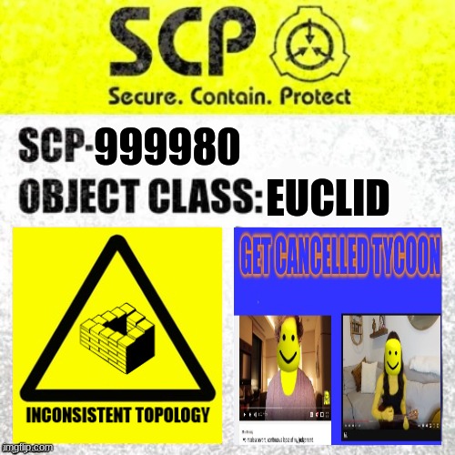 SCP-999980 Label - Imgflip