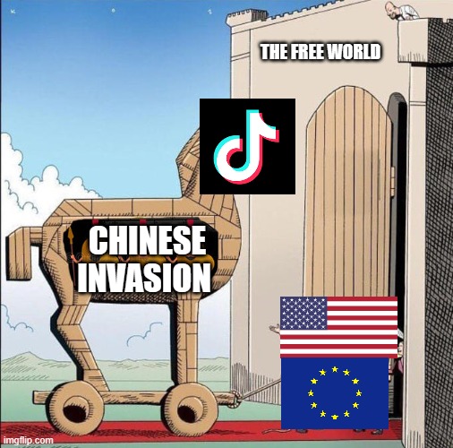 only if we knew earlier | THE FREE WORLD; CHINESE INVASION | image tagged in trojan horse,tiktok sucks,tiktok,meme,memes | made w/ Imgflip meme maker