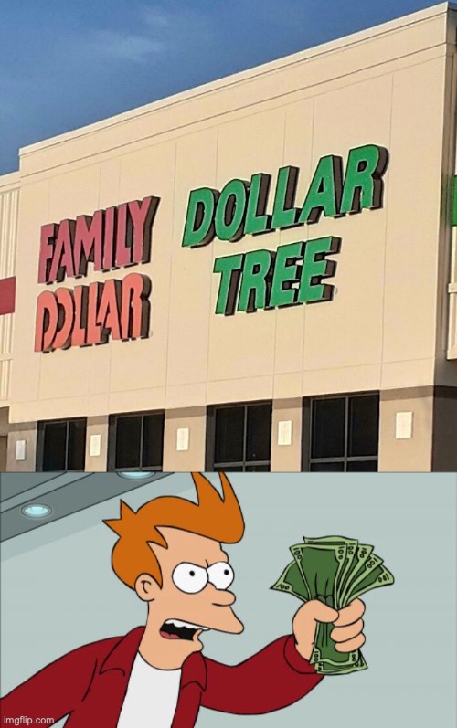 image tagged in memes,shut up and take my money fry | made w/ Imgflip meme maker