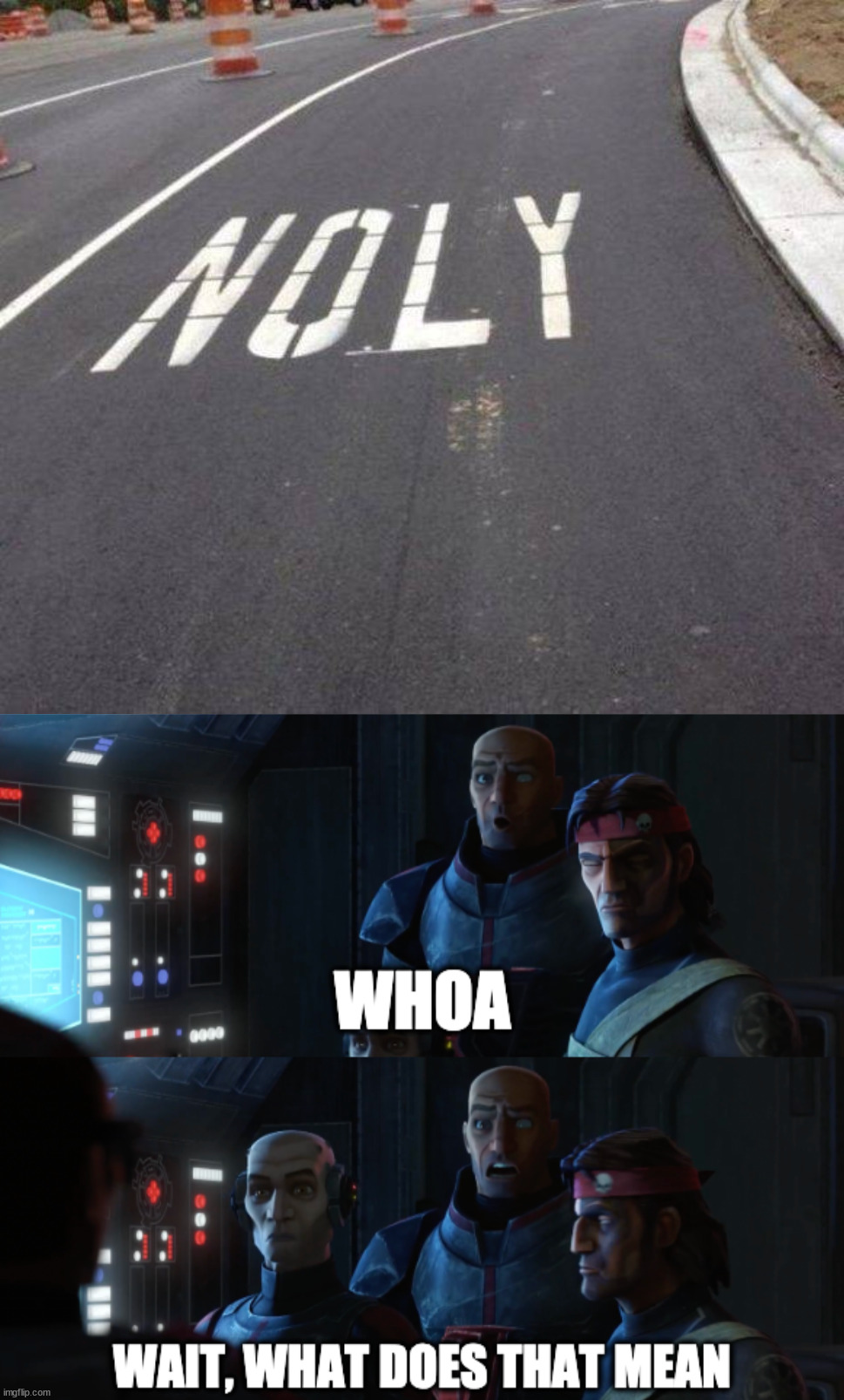 image tagged in what does that mean,you had one job | made w/ Imgflip meme maker