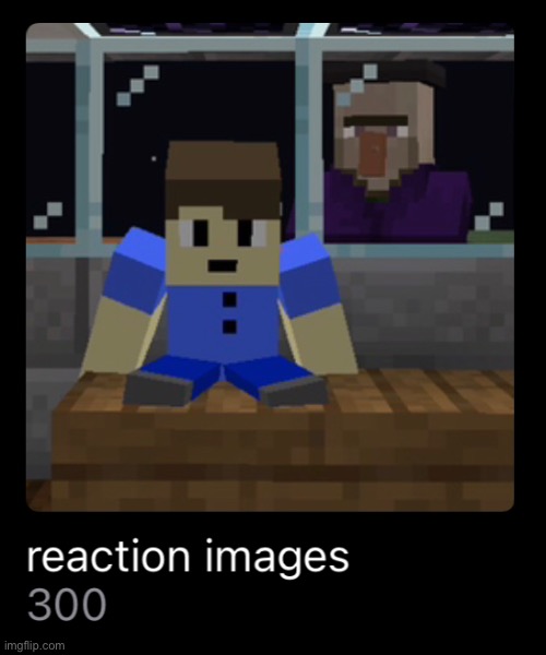 You think you can defeat me? I have 300 reaction images fear me | made w/ Imgflip meme maker