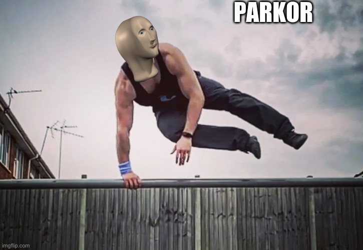 Meme Man Parkor | image tagged in meme man parkor | made w/ Imgflip meme maker