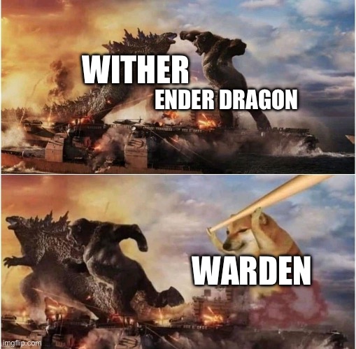 yeah | ENDER DRAGON; WITHER; WARDEN | image tagged in cheems chasing kong and godzilla with a baseball bat | made w/ Imgflip meme maker