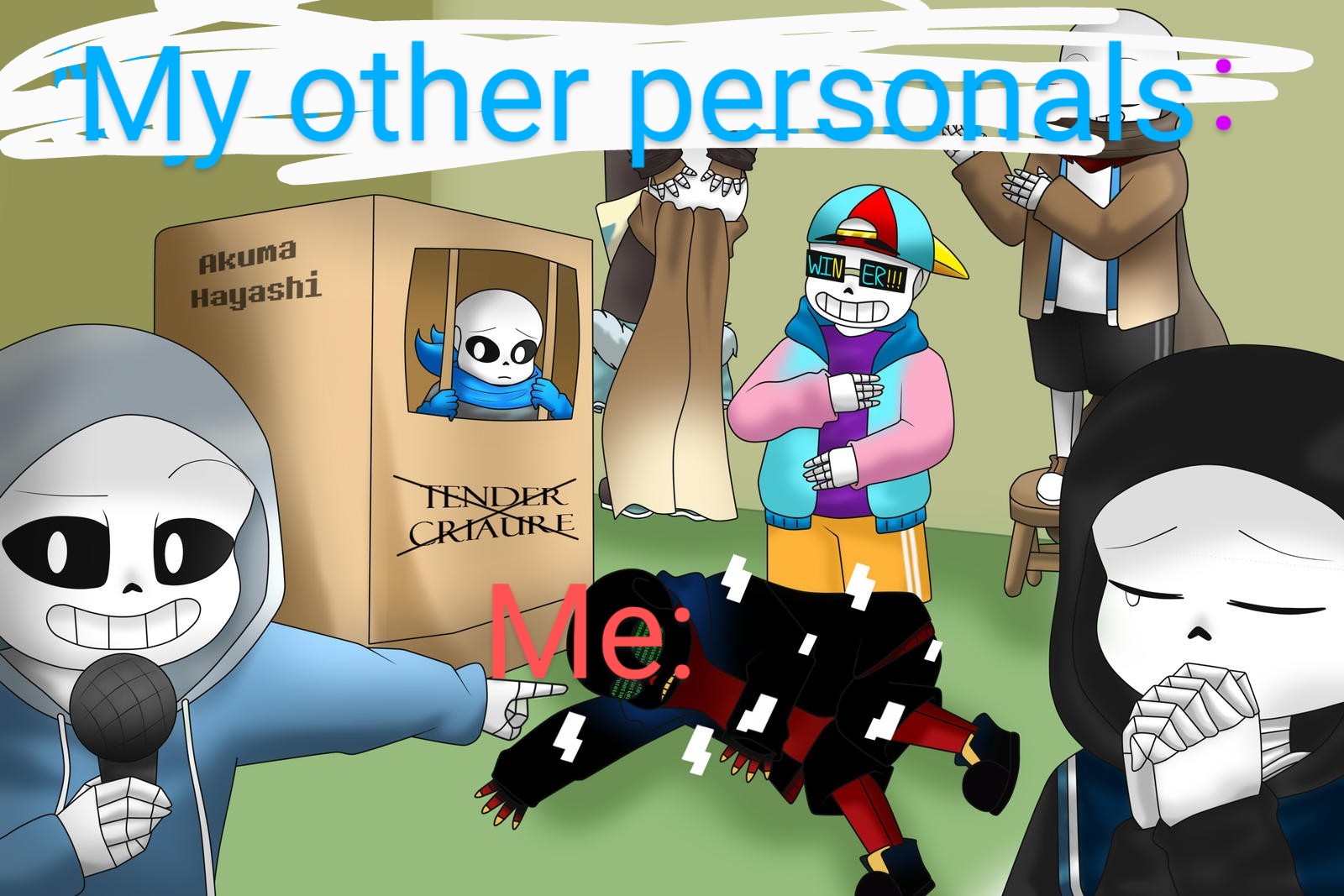 Me and my other personals Blank Meme Template