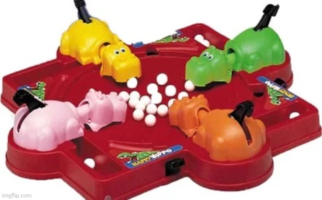 hungry hippos | image tagged in hungry hippos | made w/ Imgflip meme maker