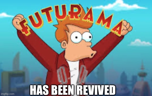 Defibrillator | HAS BEEN REVIVED | image tagged in futurama fry,medical | made w/ Imgflip meme maker