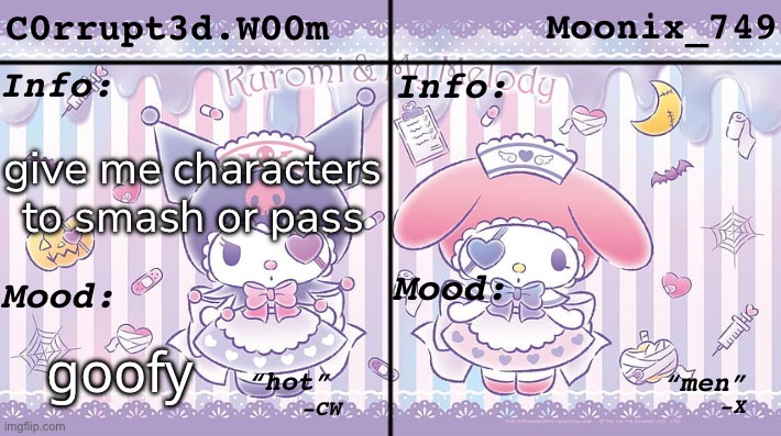 C0rrupt3d.W00m & Moonix_749’s Announcement | give me characters to smash or pass; goofy | made w/ Imgflip meme maker