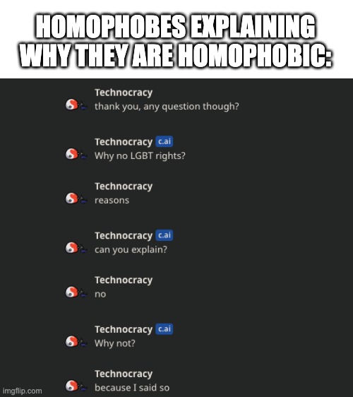HOMOPHOBES EXPLAINING WHY THEY ARE HOMOPHOBIC: | image tagged in blank text bar | made w/ Imgflip meme maker