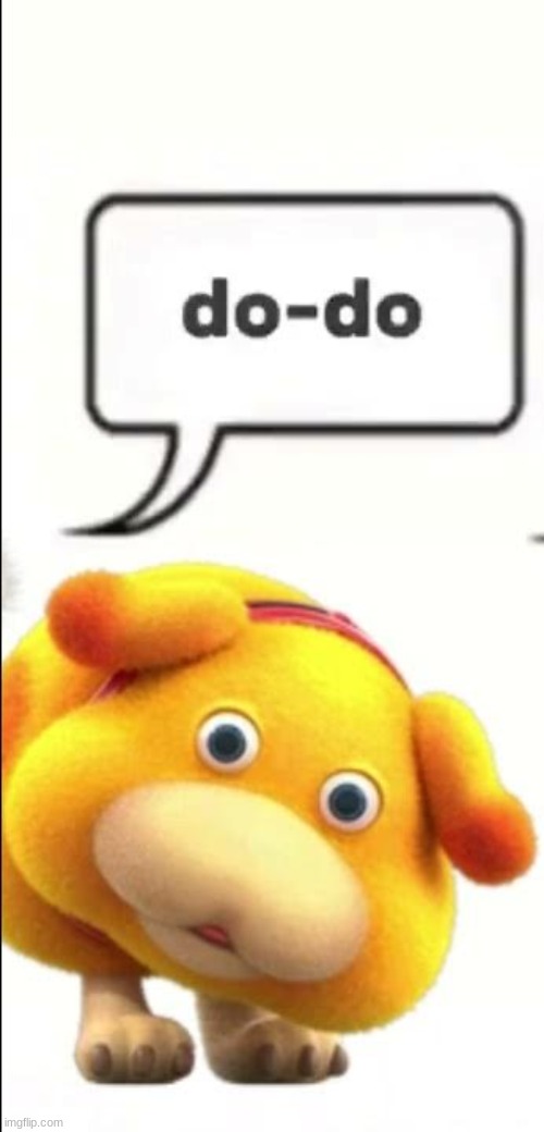 do-do | image tagged in do do | made w/ Imgflip meme maker