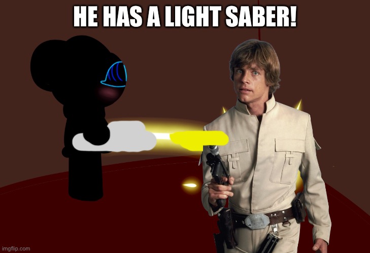 Now he has a light saber #3 | HE HAS A LIGHT SABER! | image tagged in skyocean peeing glow | made w/ Imgflip meme maker