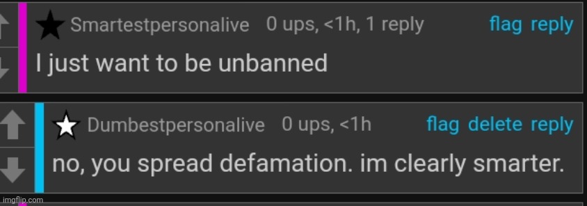 "Dumbestpersonalive" literally comes back after a year or so just to go against this mf | made w/ Imgflip meme maker