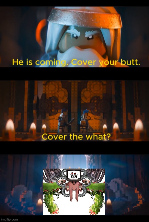 He is coming. | image tagged in he is coming | made w/ Imgflip meme maker