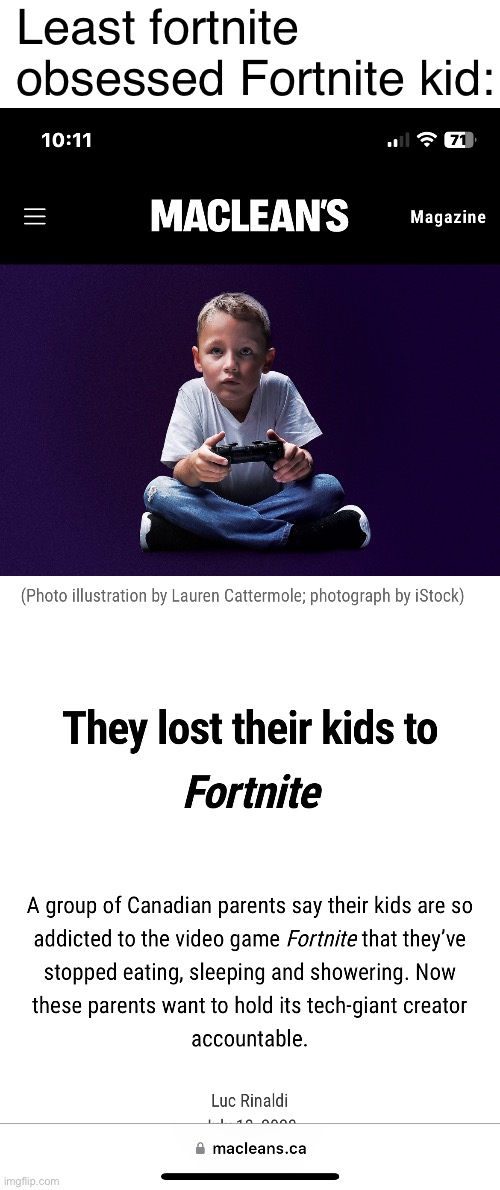 Fortnite kids be like: | Least fortnite obsessed Fortnite kid: | image tagged in fortnite sucks | made w/ Imgflip meme maker