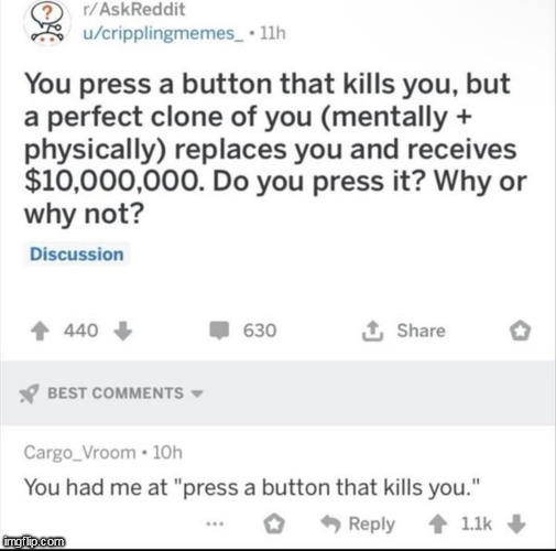 There's a button? | image tagged in button,repost,funny,memes | made w/ Imgflip meme maker