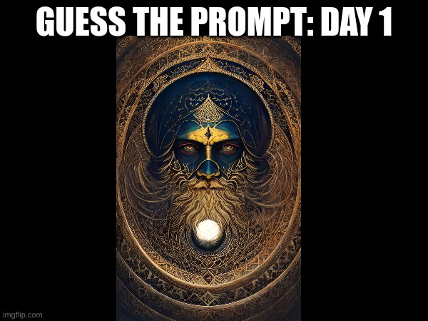 Comment what you think the AI artwork prompt is. Guess the style and you get double points | GUESS THE PROMPT: DAY 1 | image tagged in guess | made w/ Imgflip meme maker