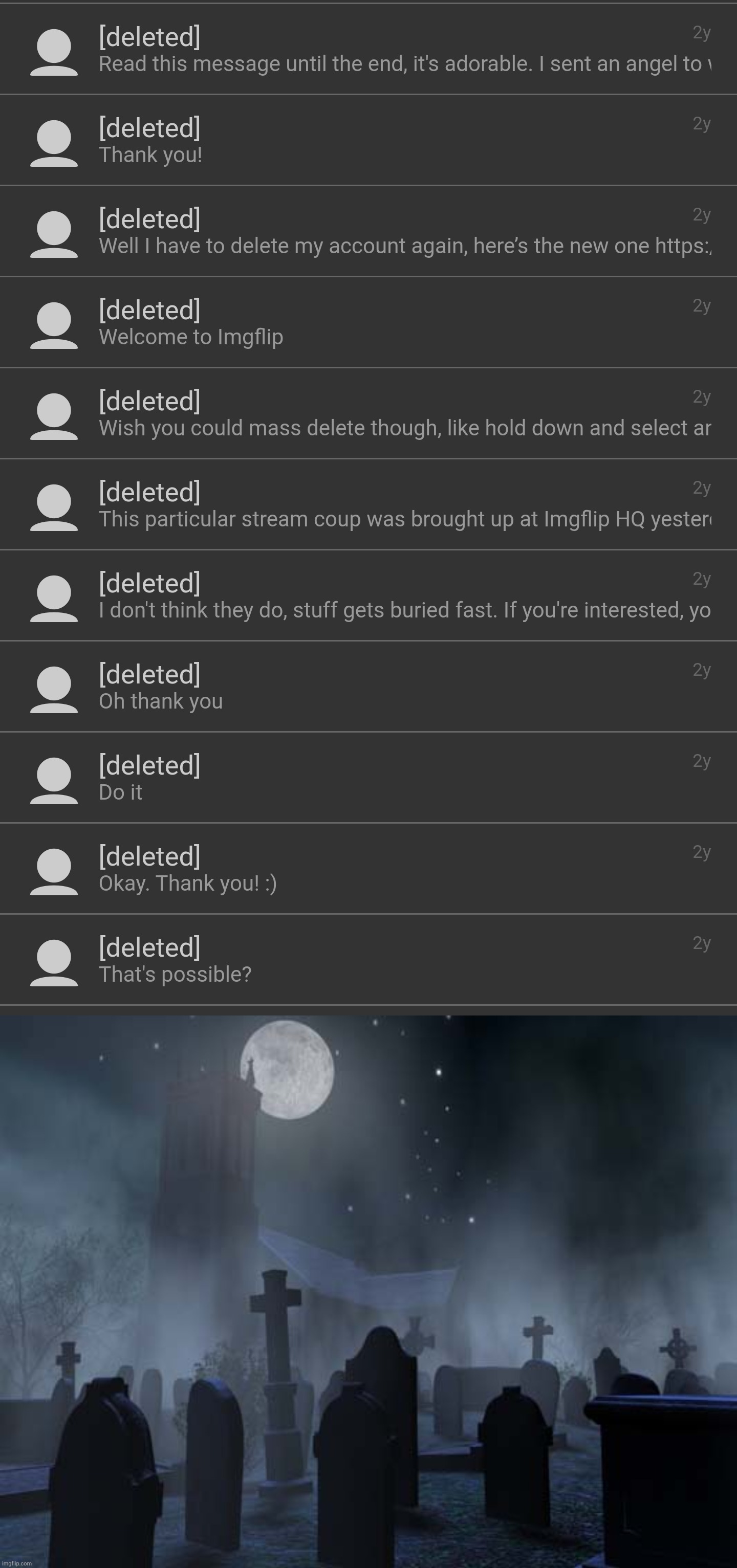 image tagged in creepy graveyard | made w/ Imgflip meme maker