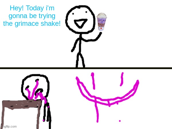 Grimace Shake | Hey! Today i'm gonna be trying the grimace shake! | image tagged in bob,memes | made w/ Imgflip meme maker