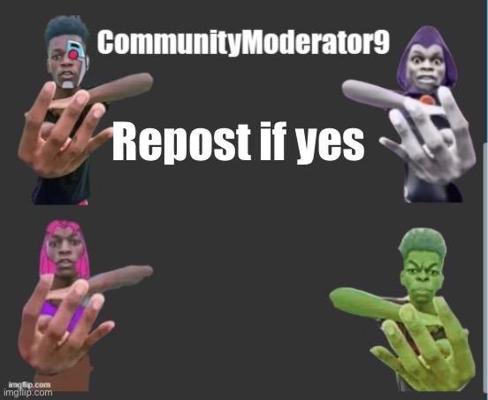 Com9 announcement | Repost if yes | image tagged in com9 announcement | made w/ Imgflip meme maker