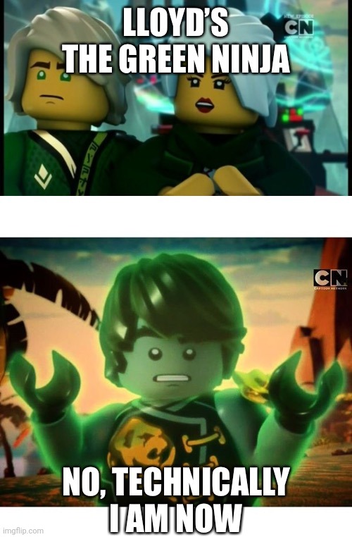 Cole is the green ninja | image tagged in green,ninjago | made w/ Imgflip meme maker