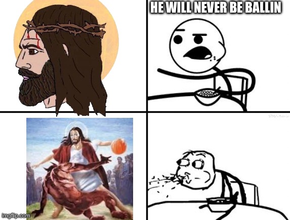 Ballin | HE WILL NEVER BE BALLIN | image tagged in he will never | made w/ Imgflip meme maker