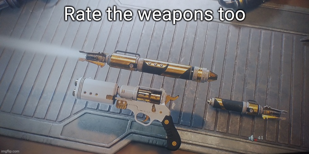 Rate the weapons too | made w/ Imgflip meme maker
