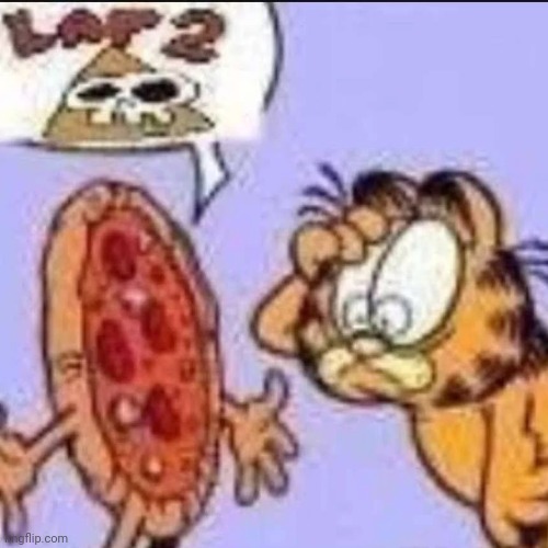 Garfield please, don't go to lap 2. | image tagged in funny,memes,garfield,pizza tower,lap 2 | made w/ Imgflip meme maker