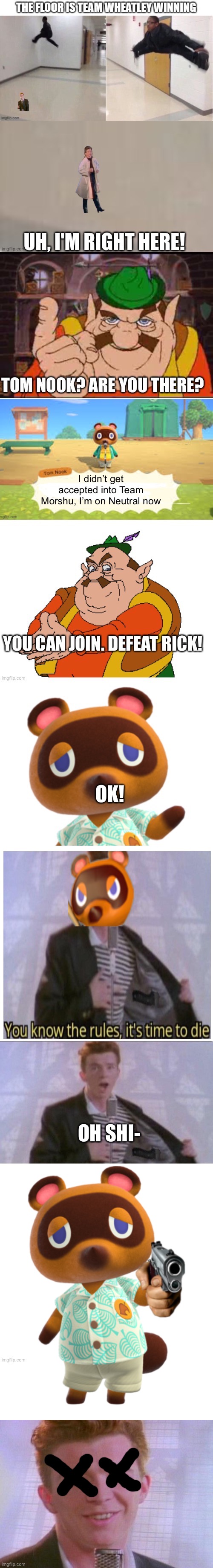 Tom Nook is now officially on Team Morshu | OH SHI- | made w/ Imgflip meme maker