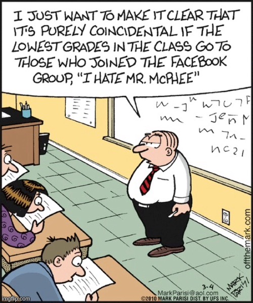 Pure coincident | image tagged in coincidence,lowest grades,go to those students,facebook group,i hate mr mcphee,comics | made w/ Imgflip meme maker