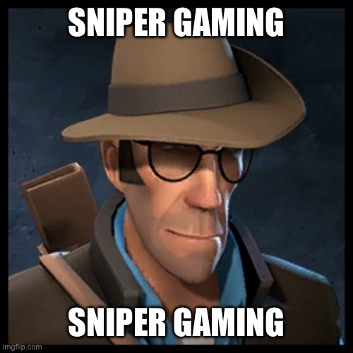 SNIPER GAMING SNIPER GAMING | made w/ Imgflip meme maker