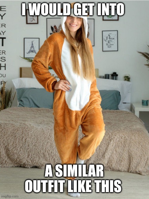 Comfy Onesies | I WOULD GET INTO; A SIMILAR OUTFIT LIKE THIS | image tagged in pajamas,couple,love,cute,sleep | made w/ Imgflip meme maker