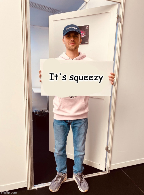 Squeezie | It's squeezy | image tagged in squeezie | made w/ Imgflip meme maker