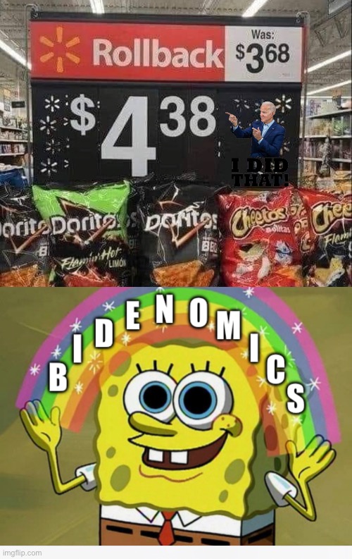 Bidenomics | image tagged in politics lol,memes | made w/ Imgflip meme maker