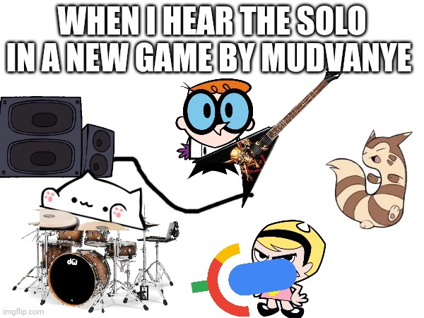 WHEN I HEAR THE SOLO IN A NEW GAME BY MUDVANYE | image tagged in heavy metal | made w/ Imgflip meme maker