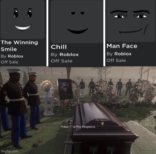 They also took the NORMAL SMILE off sale :( | image tagged in press f to pay respects | made w/ Imgflip meme maker