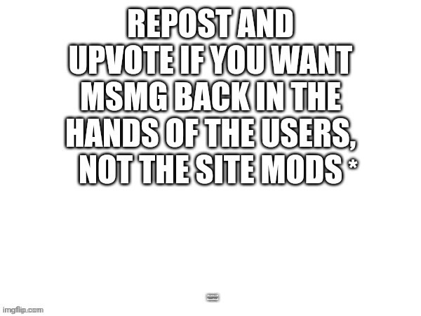 I upvoted n repost | made w/ Imgflip meme maker