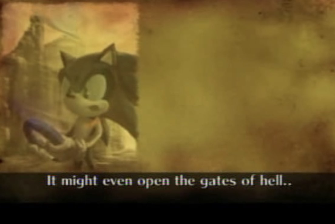 High Quality sonic it might even open the gates of hell Blank Meme Template