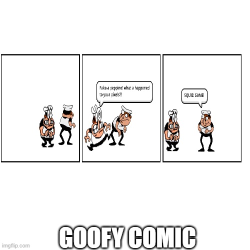 GOOFY COMIC | image tagged in pizza tower,fake peppino,peppino,help i accidentally,posted this to the fun stream | made w/ Imgflip meme maker