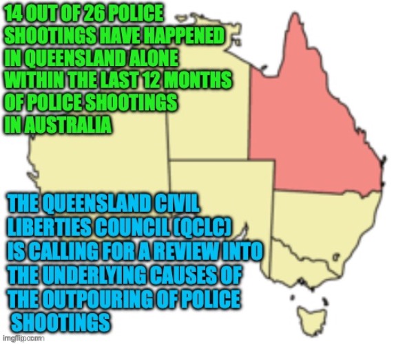 This could mean a Police Reform could result from the called review | image tagged in qld australia,police,shooting,police shooting,police reform,auspol | made w/ Imgflip meme maker