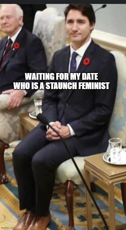 he is not even in a bus | WAITING FOR MY DATE WHO IS A STAUNCH FEMINIST | image tagged in funny,funny memes,lol so funny,lol,lolz | made w/ Imgflip meme maker